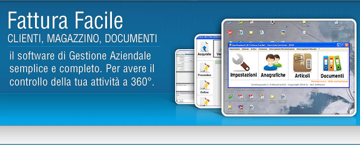 Fattura Facile - Il software di fatturazione più semplice e completo, per avere il controllo della tua attività a 360 gradi